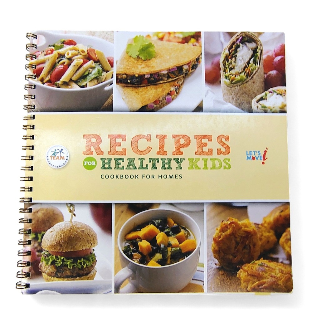 Recipes for Healthy Kids‎ Cookbook for Homes USDA Team Nutrition Spiral